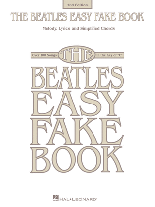 Book cover for The Beatles Easy Fake Book – 2nd Edition