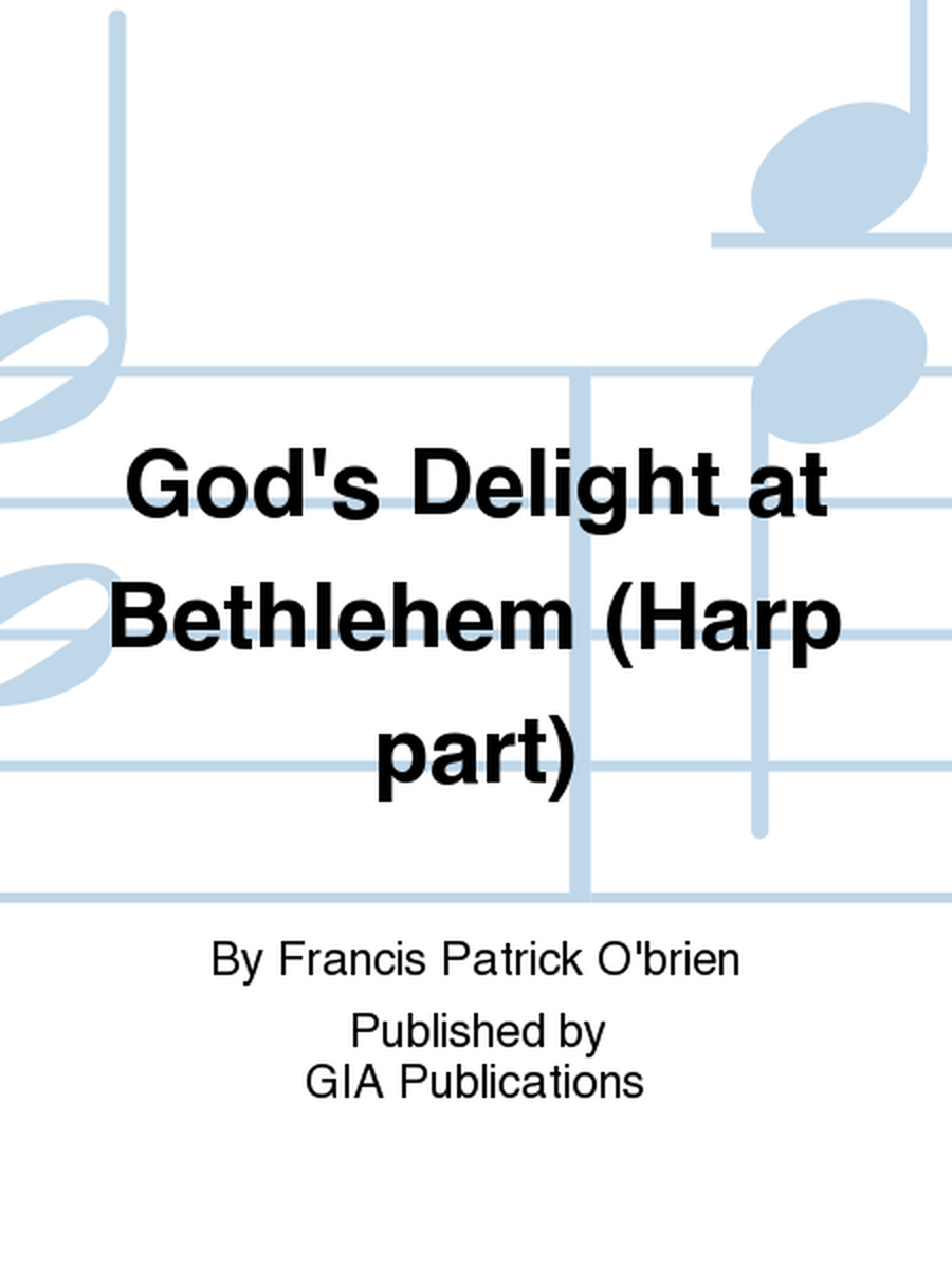 God's Delight at Bethlehem (Harp part)