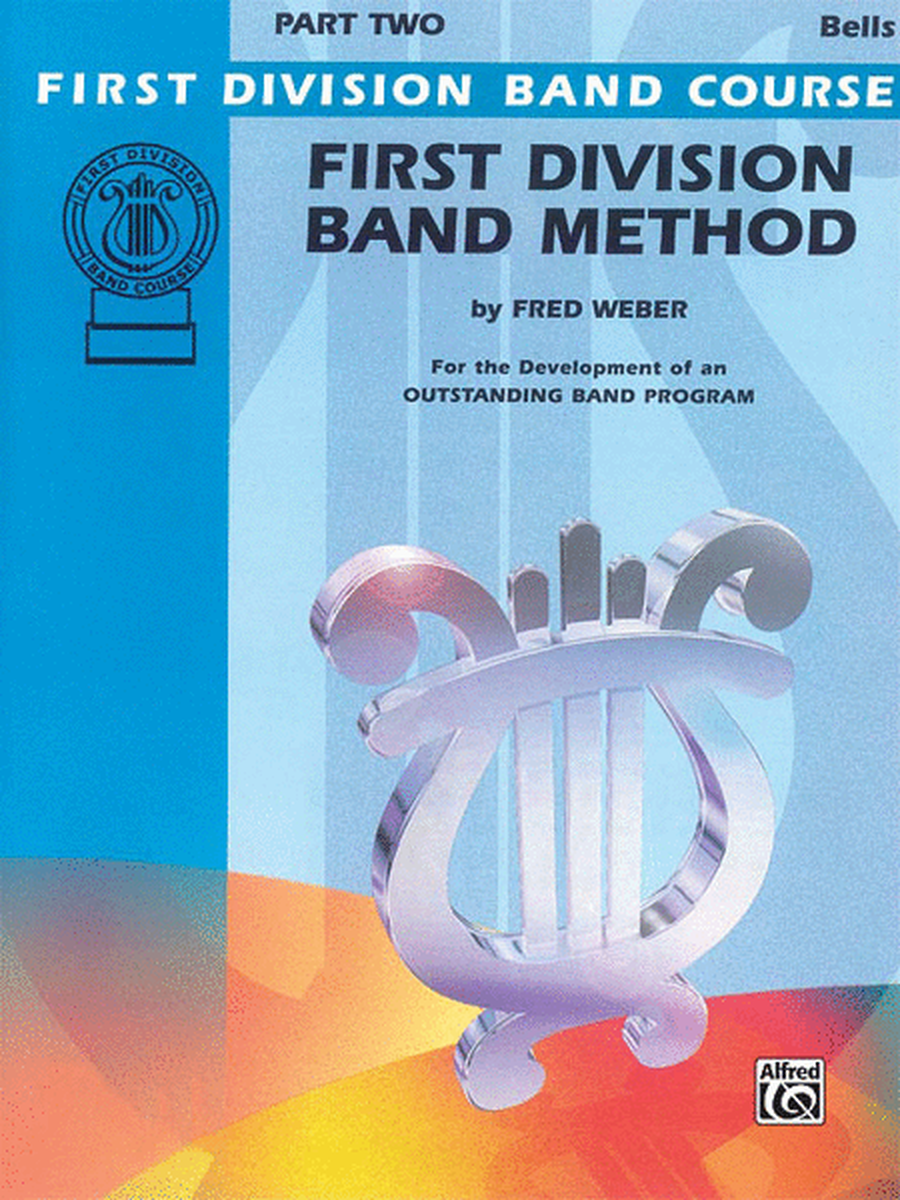 First Division Band Method, Part 2