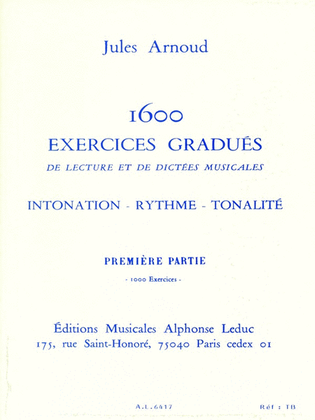 Book cover for 1600 Exercises - Intonation, Rhythm And Tonality, Vol.1: 1000 Exercises