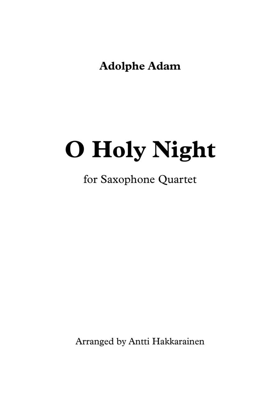 O Holy Night - Saxophone Quartet Saxophone Quartet scores gallery preview page 1