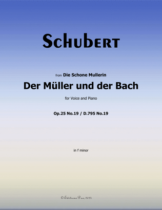 Der Muller und der Bach, by Schubert, Op.25 No.19, in f minor