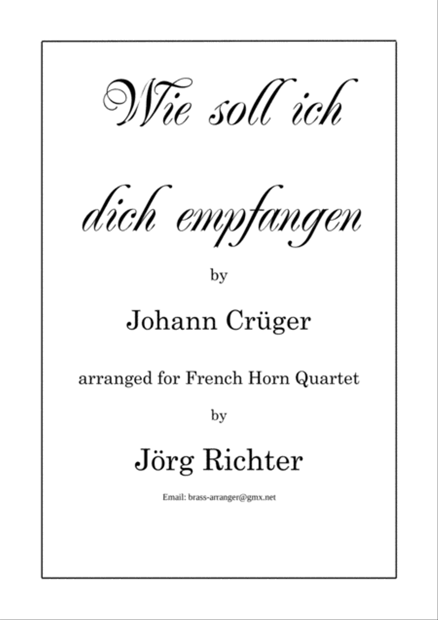 Ah! Lord, how shall I meet Thee (Wie soll ich dich empfangen) for French Horn Quartet Brass Quartet scores gallery preview page 1