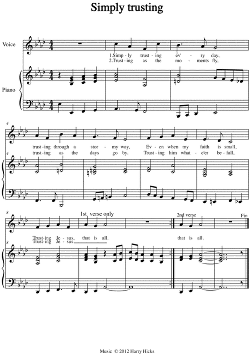 Simply trusting. A new tune to a wonderful old hymn.