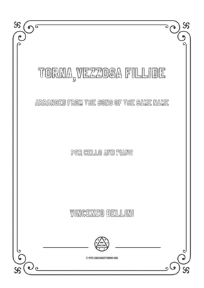 Bellini-Torna,vezzosa fillide,for Cello and Piano