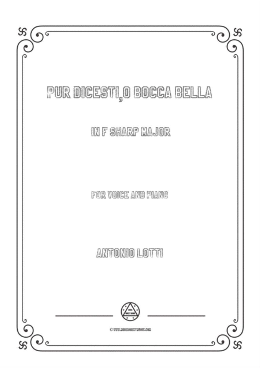 Lotti-Pur dicesti,o bocca bella in F sharp Major,for Voice and Piano Voice Solo scores gallery preview page 1