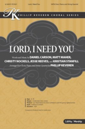 Lord, I Need You - Anthem Accompaniment CD
