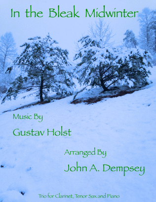 Book cover for In the Bleak Midwinter (Trio for Clarinet, Tenor Sax and Piano)