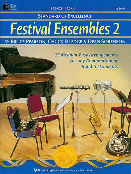 Standard Of Excellence: Festival Ensembles 2 - French Horn