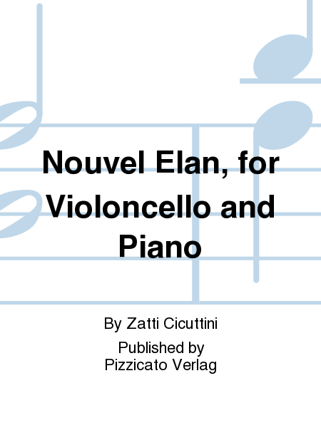 Nouvel Elan, for Violoncello and Piano