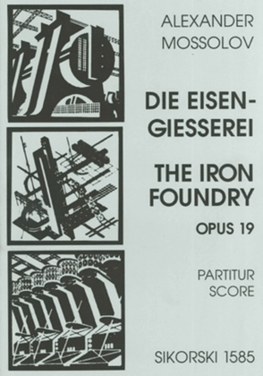 Die Eisengiesserei Score The Iron Foundry Op.19