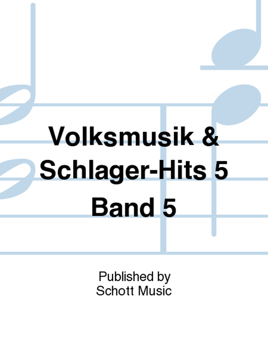 Volksmusik & Schlager-Hits 5 Band 5