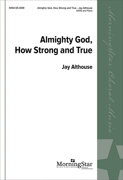 Almighty God, How Strong and True image number null