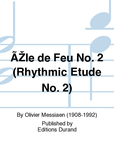 Ile de Feu No. 2 (Rhythmic Etude No. 2)