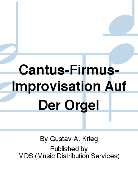 cantus-firmus-Improvisation auf der Orgel