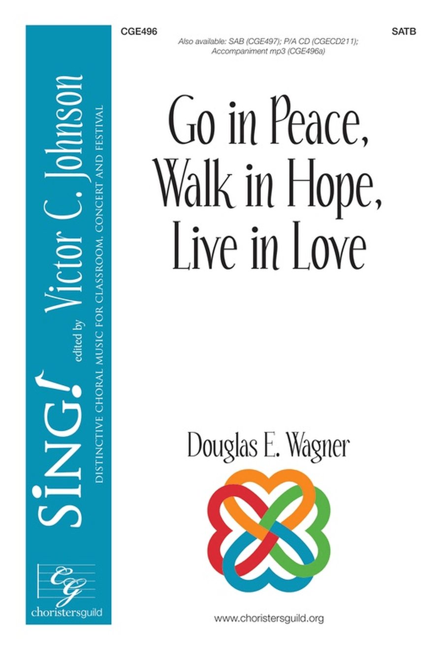 Go in Peace, Walk in Hope, Live in Love - Accompaniment CD by Douglas E. Wagner Accompaniment CD - Sheet Music