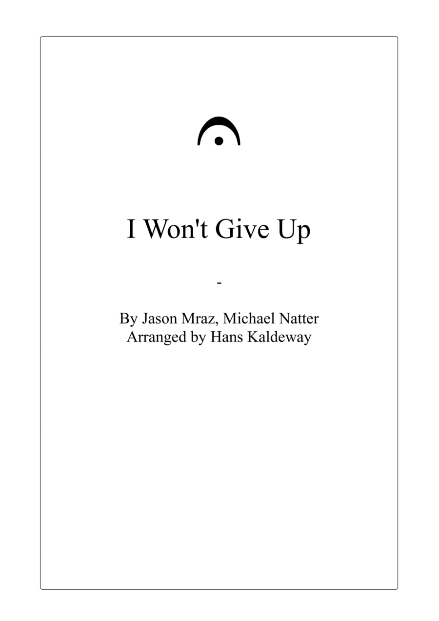 I Won't Give Up 4-Part scores gallery preview page 1