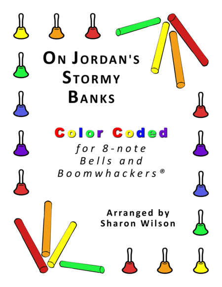 On Jordan's Stormy Banks (for 8-note Bells and Boomwhackers with Color Coded Notes) image number null