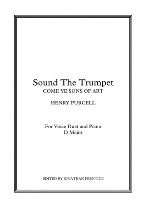 Sound The Trumpet - Come Ye Sons Of Art (D Major)