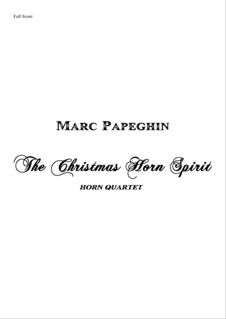 The Christmas Horn Spirit // French Horn Quartet French Horn Quartet scores gallery preview page 1