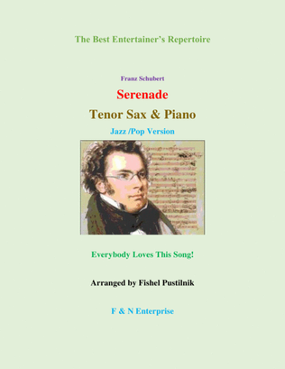 "Serenade" by Schubert-Piano Background for Tenor Sax and Piano