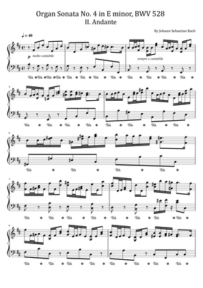 Bach,Organ Sonata No. 4 in E minor,BWV 528 II. Andante - For Piano Solo