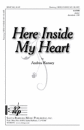 Book cover for Here Inside My Heart - SATBB Octavo