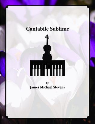 Book cover for Cantabile Sublime - Violin & Piano