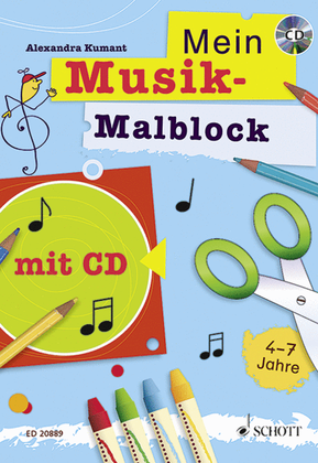 Mein Musik-malblock: Kreativblock FÜr Kinder Im Kindergartenalter (german)