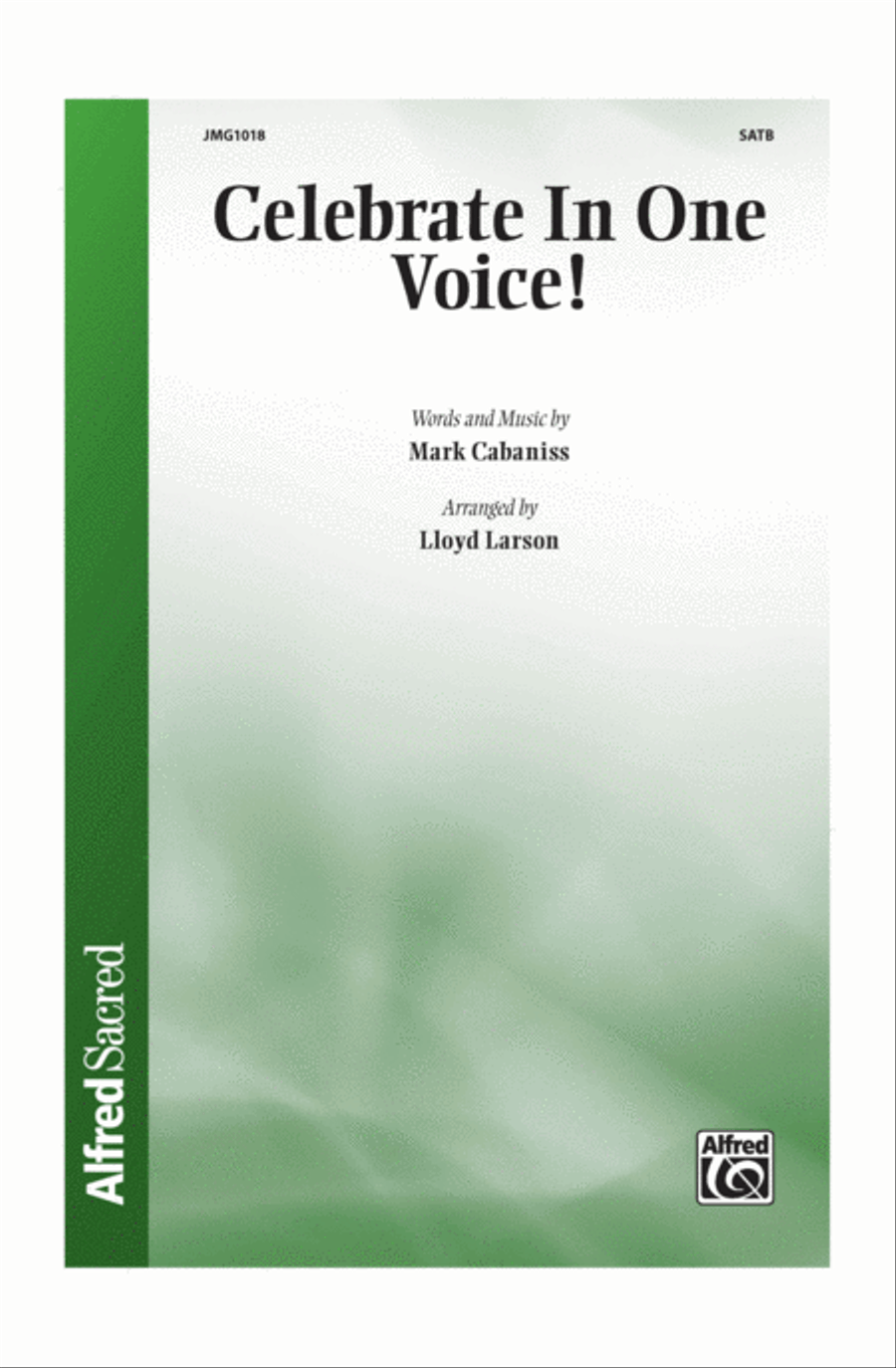 Celebrate In One Voice! Celebrate In One Voice! 4-Part scores gallery preview page 1