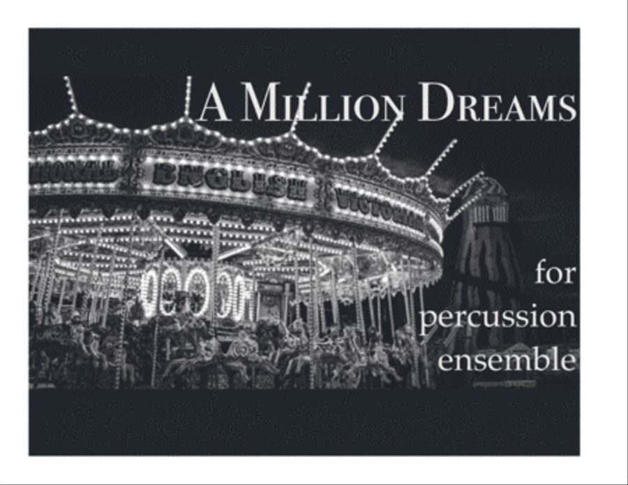 A Million Dreams Percussion Ensemble scores gallery preview page 1