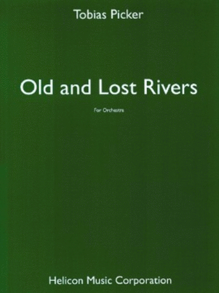 Old and Lost Rivers