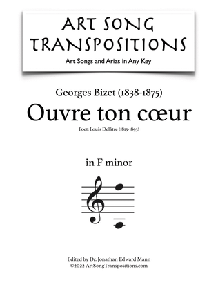BIZET: Ouvre ton cœur (transposed to F minor)