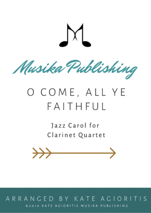 O Come All Ye Faithful - Jazz Arrangement in 5/4 for Clarinet Quartet