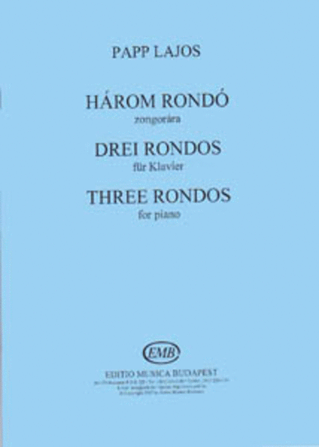 Drei Rondos - Three Rondos