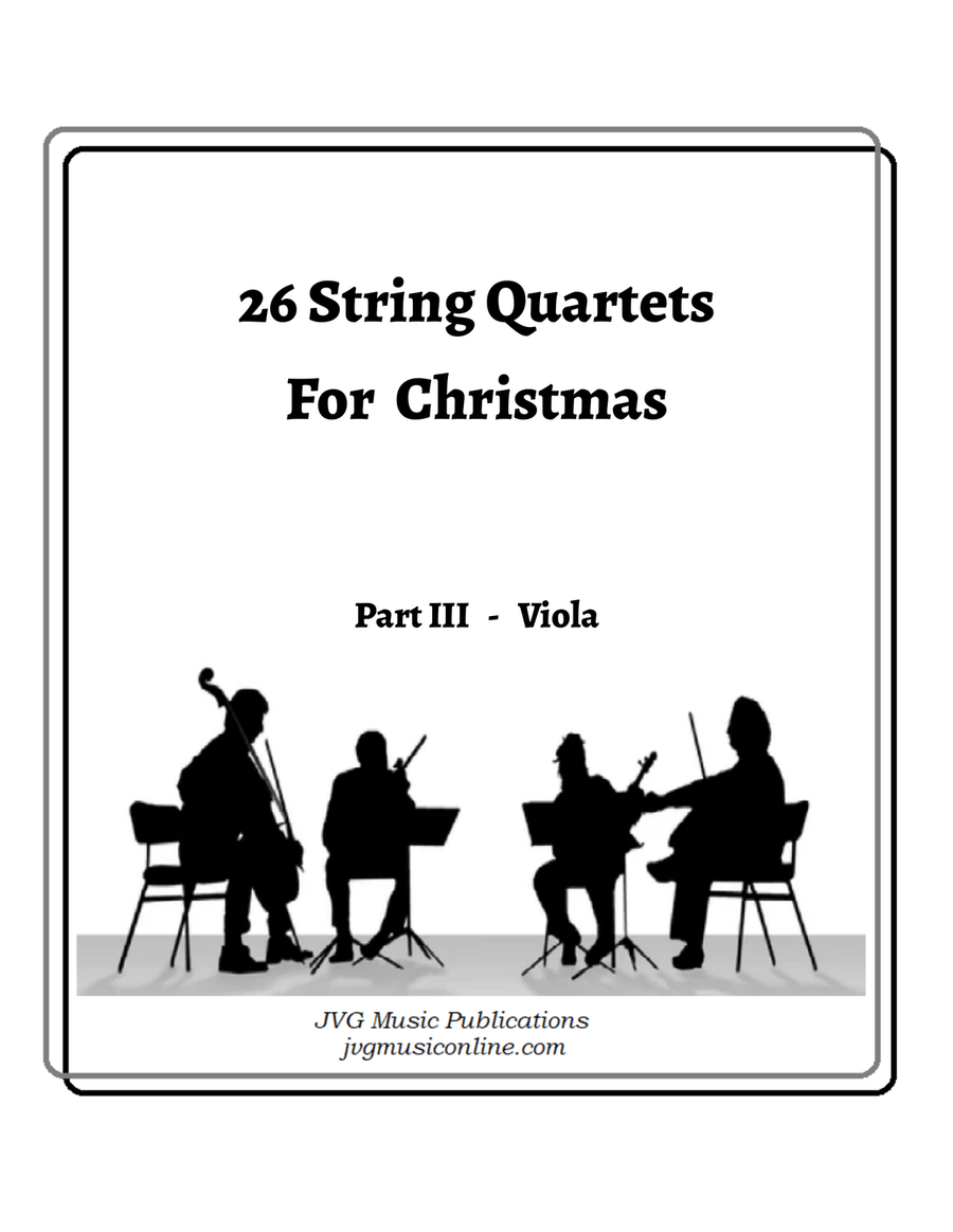 26 Christmas String Quartets - Part III Viola