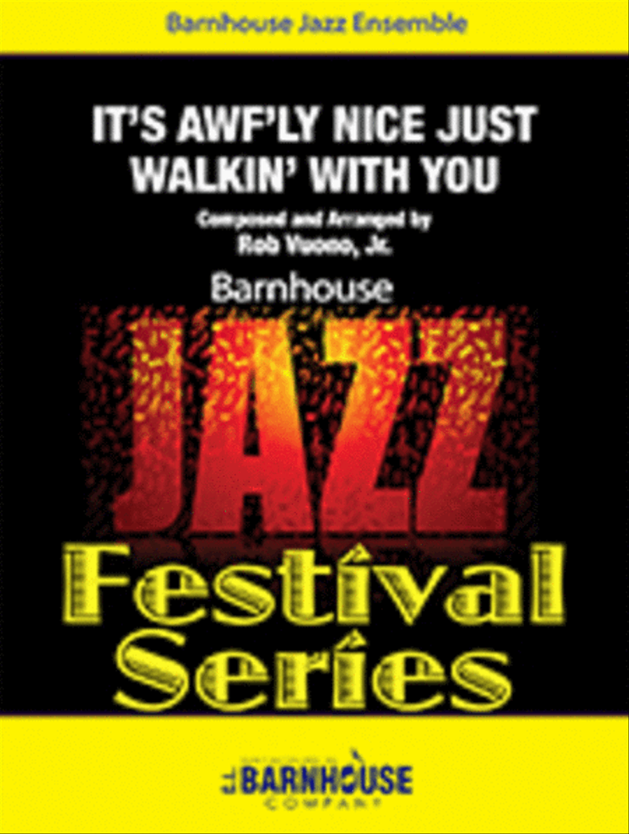 It's Awf'ly Nice Just Walkin' With You Jazz Ensemble scores gallery preview page 1