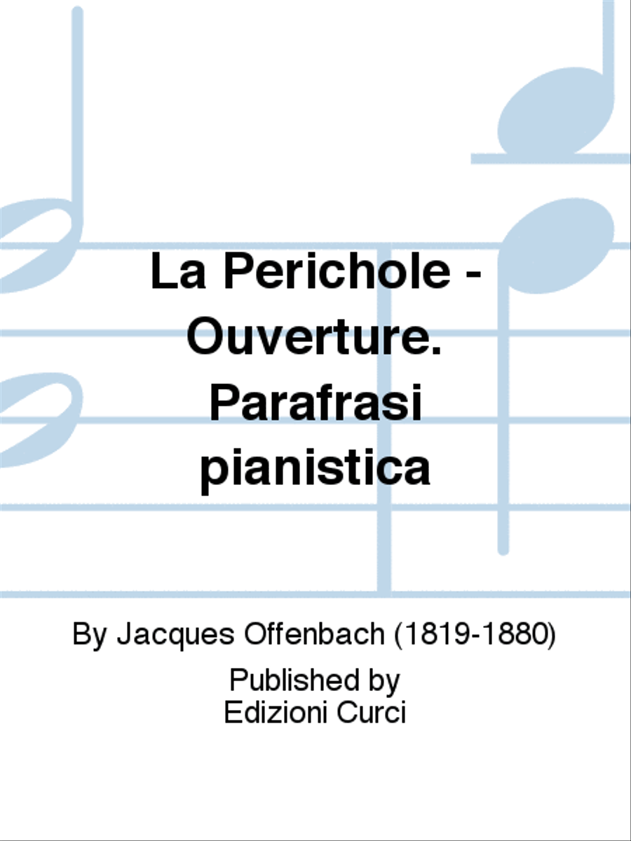 La Perichole - Ouverture. Parafrasi pianistica Piano Solo scores gallery preview page 1