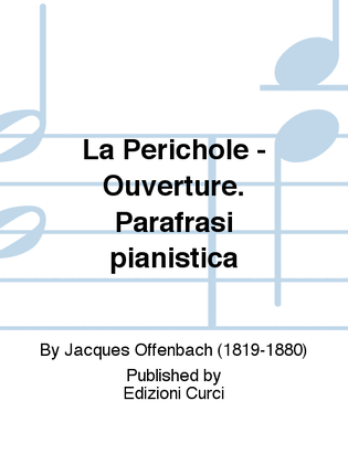 Book cover for La Perichole - Ouverture. Parafrasi pianistica