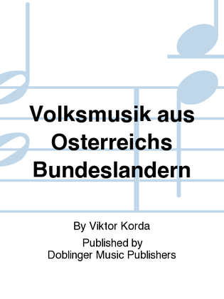 Volksmusik aus Osterreichs Bundeslandern