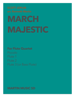 Book cover for March Majestic - Flute Quartet