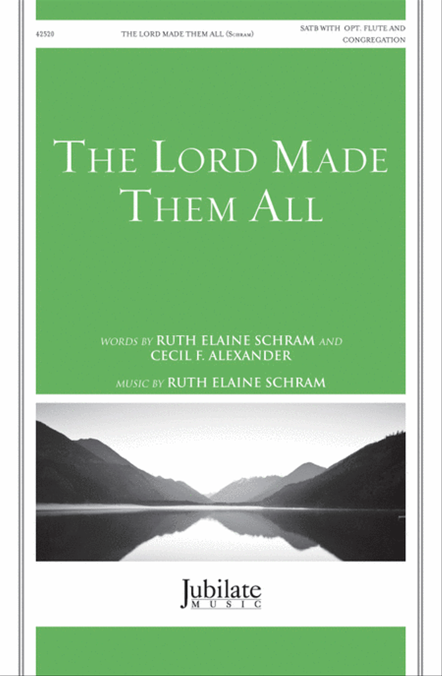 The Lord Made Them All The Lord Made Them All 4-Part scores gallery preview page 1