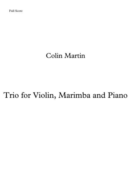 Trio for Violin, Marimba and Piano