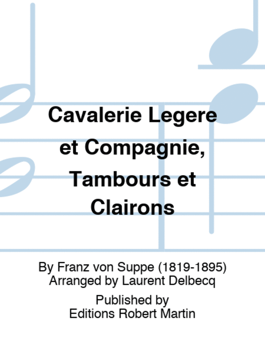 Cavalerie Legere et Compagnie, Tambours et Clairons Concert Band scores gallery preview page 1