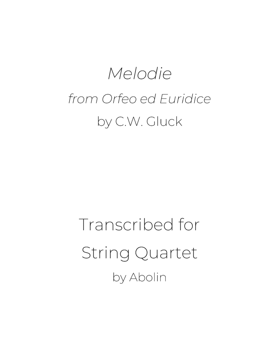 Gluck: Melodie from "Orfeo ed Euridice" - String Quartet image number null