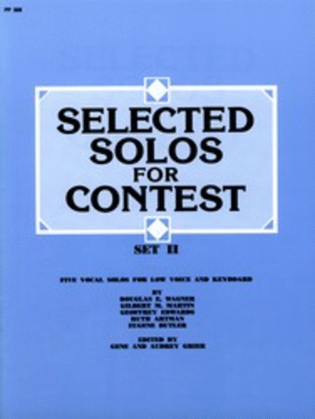 Selected Solos for Contest, Set II - Low Voice