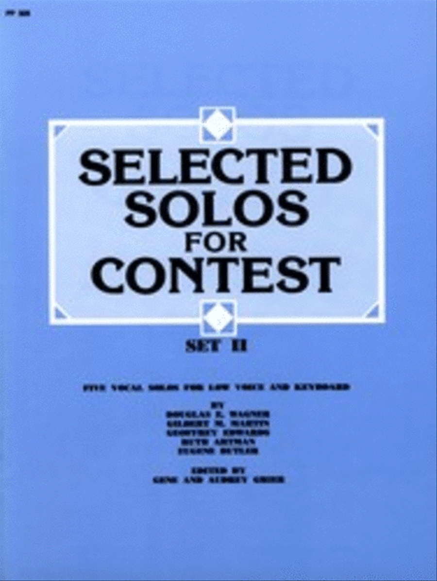 Selected Solos for Contest, Set II - Low Voice Low Voice - Sheet Music