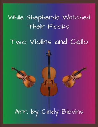 Book cover for While Shepherds Watched Their Flocks, for Two Violins and Cello