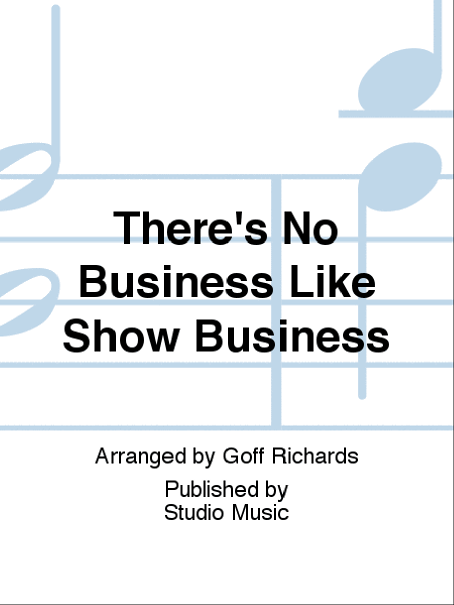 There's No Business Like Show Business Brass Band scores gallery preview page 1