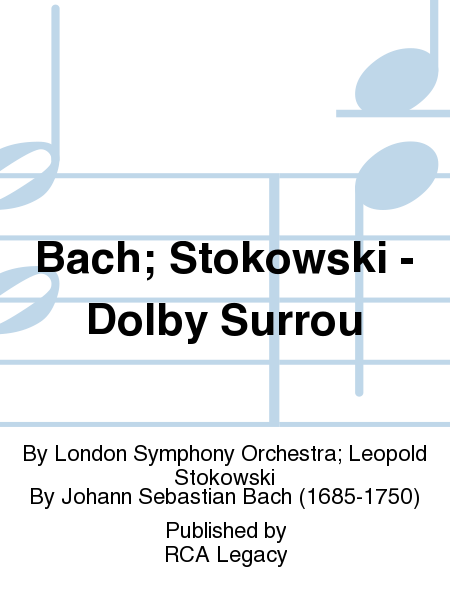 Bach; Stokowski - Dolby Surrou